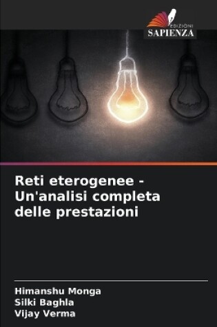 Cover of Reti eterogenee - Un'analisi completa delle prestazioni