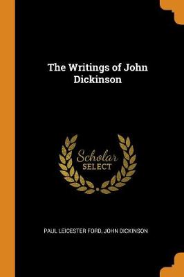 Book cover for The Writings of John Dickinson