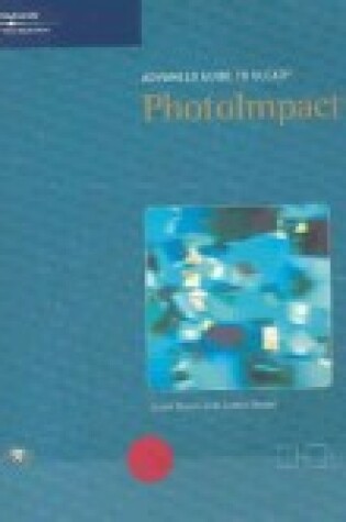 Cover of Advanced Gde to Photo Impact 7