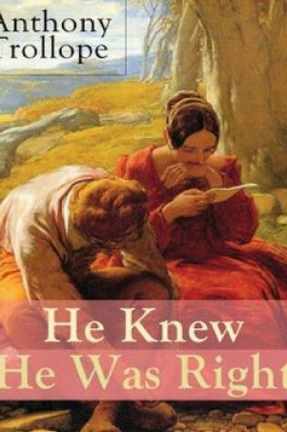 Cover of He Knew He Was Right (Annotated)