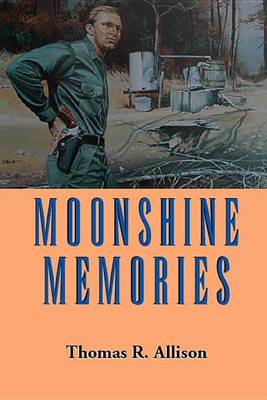 Book cover for Moonshine Memories
