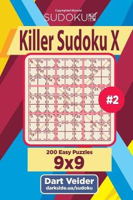 Cover of Killer Sudoku X - 200 Easy Puzzles 9x9 (Volume 2)