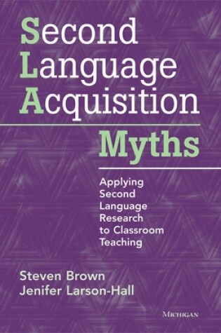 Cover of Second Language Acquisition Myths