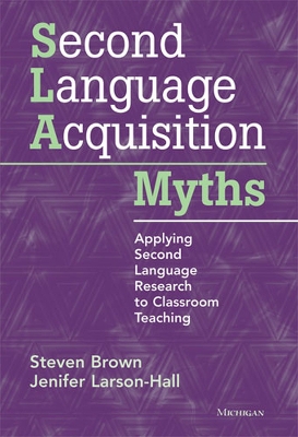 Book cover for Second Language Acquisition Myths