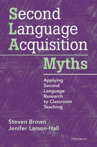 Cover of Second Language Acquisition Myths