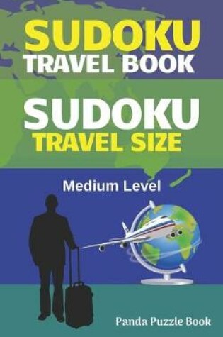 Cover of Sudoku Travel book - Medium Level