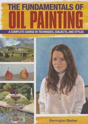 Cover of The Fundamentals of Oil Painting