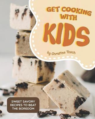 Book cover for Get Cooking with Kids