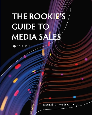 Book cover for The Rookie's Guide to Media Sales