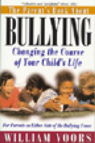 Cover of The Parents Book About Bullying