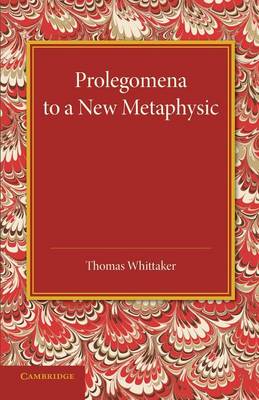 Book cover for Prolegomena to a New Metaphysic