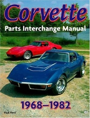 Book cover for Corvette Parts Interchange Manual, 1968-82