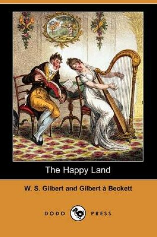 Cover of The Happy Land (Dodo Press)
