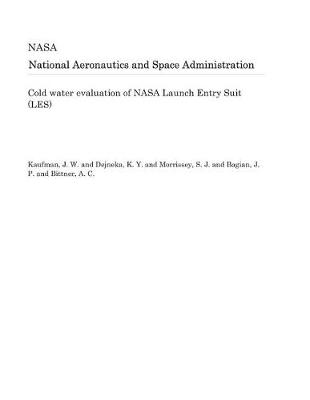 Book cover for Cold Water Evaluation of NASA Launch Entry Suit (Les)