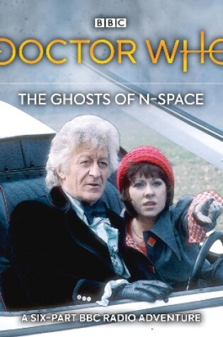 Cover of Doctor Who: The Ghosts Of N-Space (TV Soundtrack)
