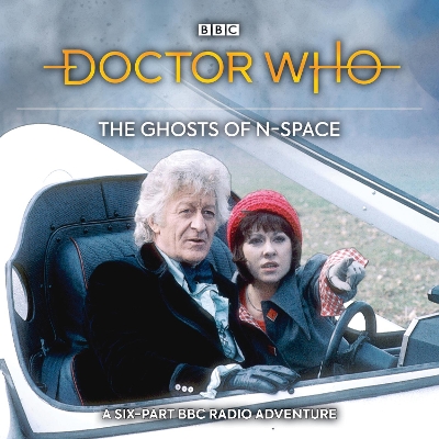 Book cover for Doctor Who: The Ghosts Of N-Space (TV Soundtrack)