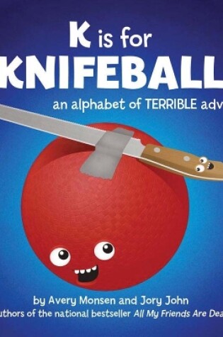 Cover of K Is for Knifeball