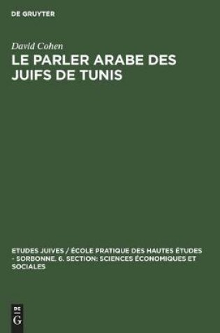 Cover of Le Parler Arabe Des Juifs de Tunis