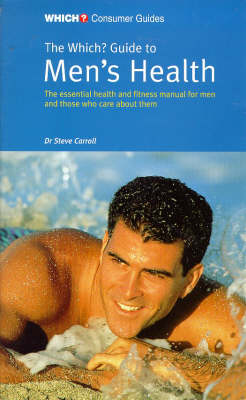 Cover of The "Which?" Guide to Men's Health