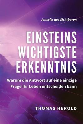 Cover of Einsteins Wichtigste Erkenntnis
