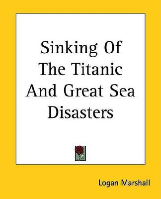 Book cover for Sinking of the Titanic and Great Sea Disasters