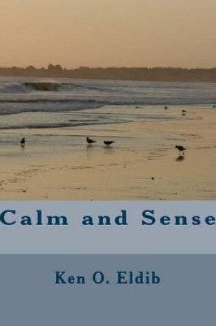 Cover of Calm and Sense