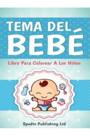 Cover of Tema Del Beb
