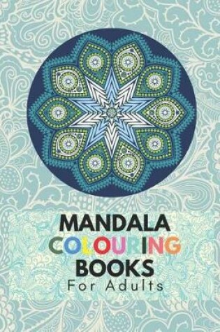 Cover of Mandala Colouring Books for Adults