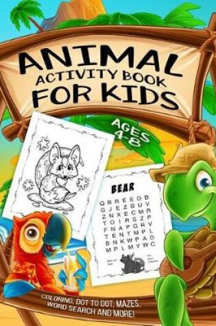 Cover of Animal Activity Book for Kids Ages 4-8