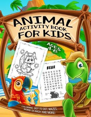 Book cover for Animal Activity Book for Kids Ages 4-8