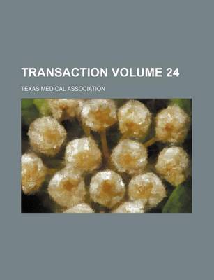 Book cover for Transaction Volume 24