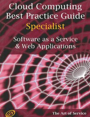 Book cover for Cloud Computing Best Practice Specialist Guide for Saas and Web Applications