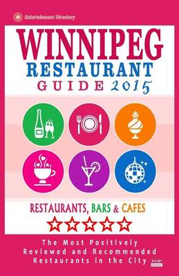 Book cover for Winnipeg Restaurant Guide 2015