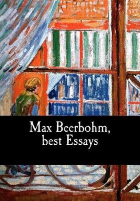 Book cover for Max Beerbohm, best Essays