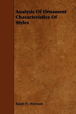 Cover of Analysis Of Ornament Characteristics Of Styles