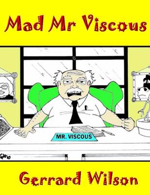 Book cover for Mad Mr Viscous