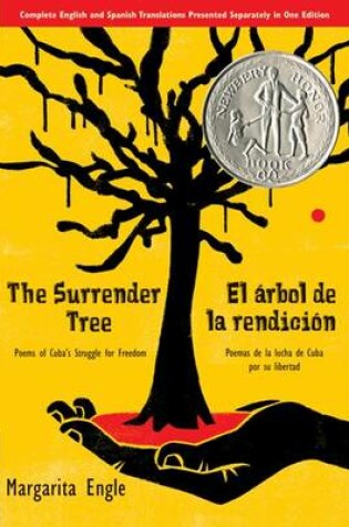 Cover of The Surrender Tree / El �rbol de la Rendici�n