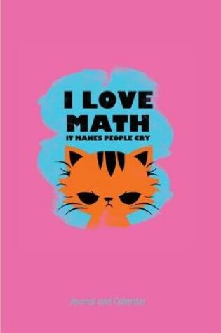 Cover of I Love Math It Makes People Cry