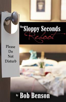 Book cover for The Sloppy Seconds Reboot