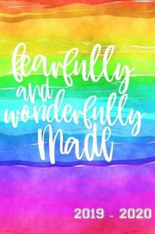 Cover of Fearfully and Wonderfully Made 2019 - 2020