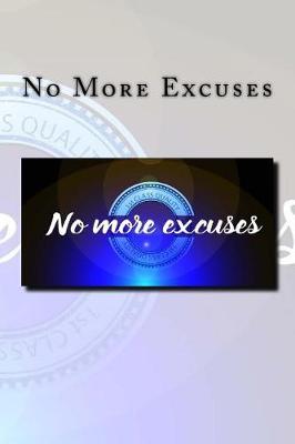 Book cover for No More Excuses