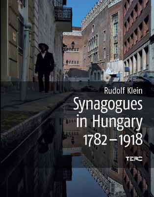 Book cover for Synagogues in Hungary 1782-1918