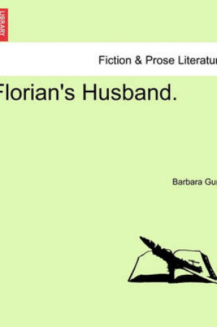 Cover of Florian's Husband.