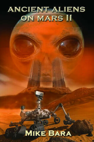 Cover of Ancient Aliens on Mars II