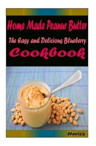 Cover of Home Made Peanur Butter