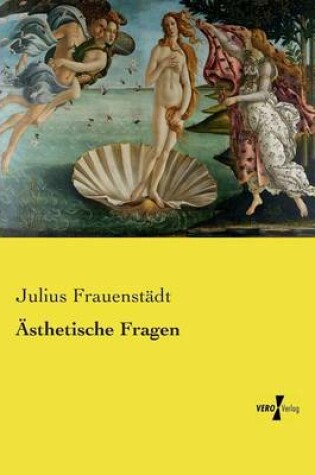 Cover of AEsthetische Fragen