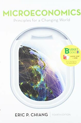 Cover of Loose-Leaf Version for Microeconomics: Principles for a Changing World 4e & Flipit for Microeconomics (Six Months Access)