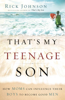 Book cover for That's My Teenage Son