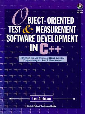 Book cover for Object-Oriented Test and Measurement Software Development in C++