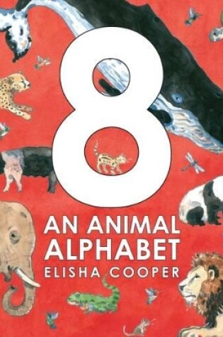 Cover of 8: Animal Alphabet